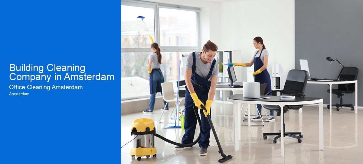 Building Cleaning Company in Amsterdam